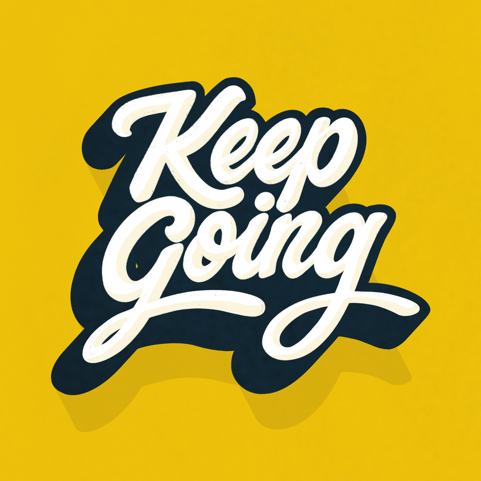 Handcrafted type: Keep Going